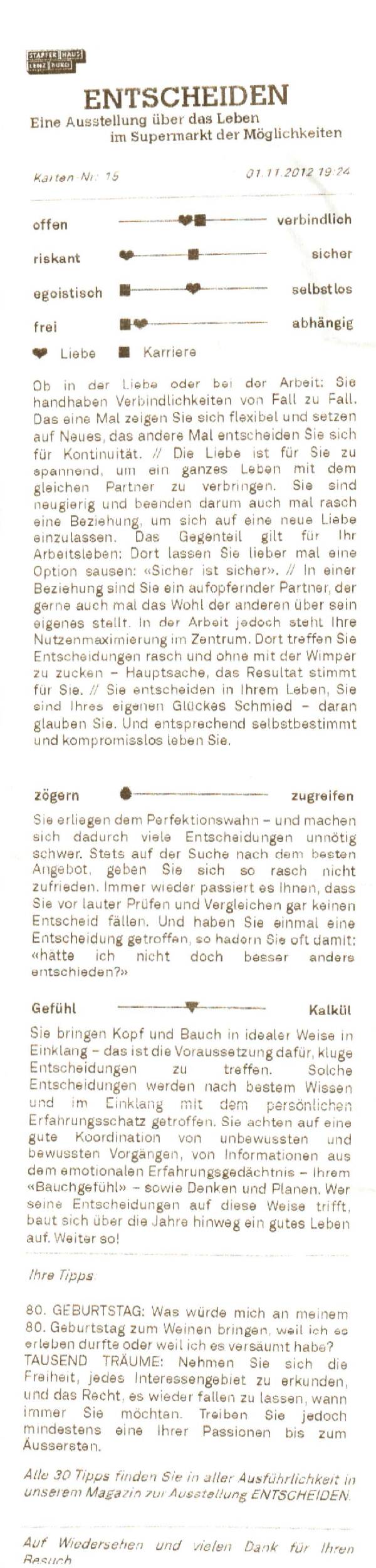 Entscheiden - der Auswertungszettel von meinem Museumsbesuch 2012